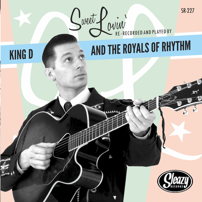 King D & The Royals Of Rhythm - Sweet Lovin + 1 - Klik op de afbeelding om het venster te sluiten